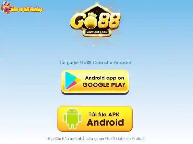 Hướng dẫn tải app chơi game Go88 cho Android