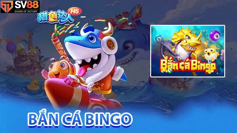 Cách chơi game Bắn cá Bingo đổi thưởng trực tuyến