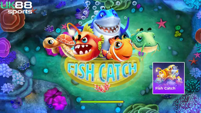 Bắn cá đổi thưởng Fish Catch đồ họa hấp dẫn