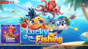 Bắn cá Lucky Fishing vẫn luôn đứng top trong lòng người hâm mộ