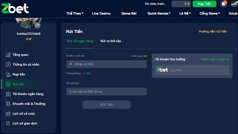 Các bước rút tiền Zbet về tài khoản người chơi để tiêu dùng